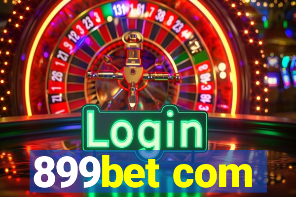 899bet com